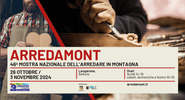Arredamont 46a Mostra Nazionale dell'Arredare in Montagna, Longarone Belluno, 26 ottobre - 3 novembre 2024