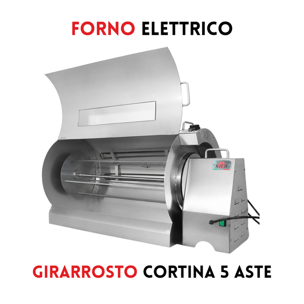 Forno elettrico per Girarrosto | Cortina 5 Aste