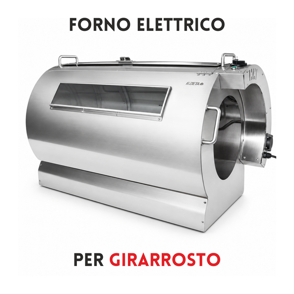 Forno elettrico per Girarrosto | Cortina 4 Aste