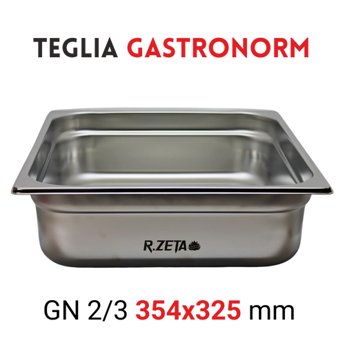 Teglia Gastronorm in acciaio inox GN 2/3, dimensioni 354x325 mm, ideale per cucina professionale.